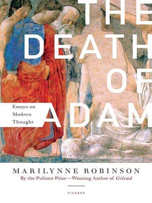 cover image of The Death of Adam: Essays on Modern Thought
